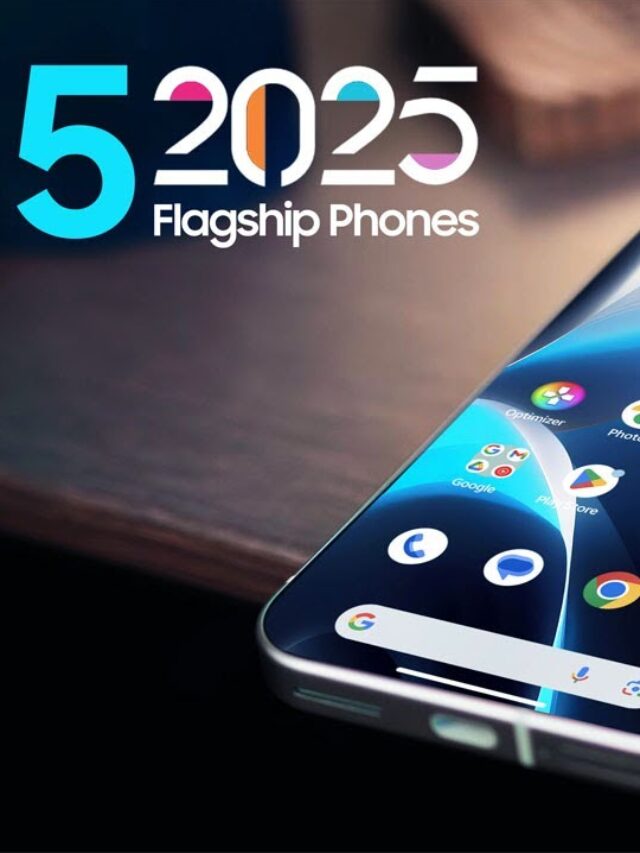 Top Smartphones of 2025